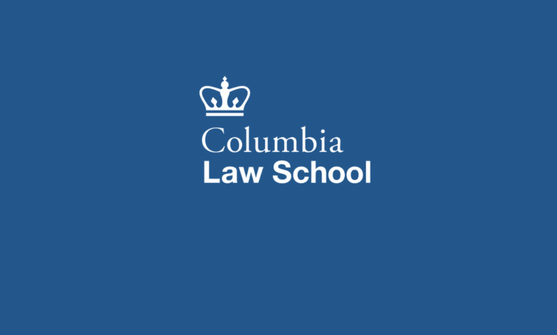 Columbia Law School Fellowships 2026 | Fully Funded Public Interest & Global Justice Fellowships